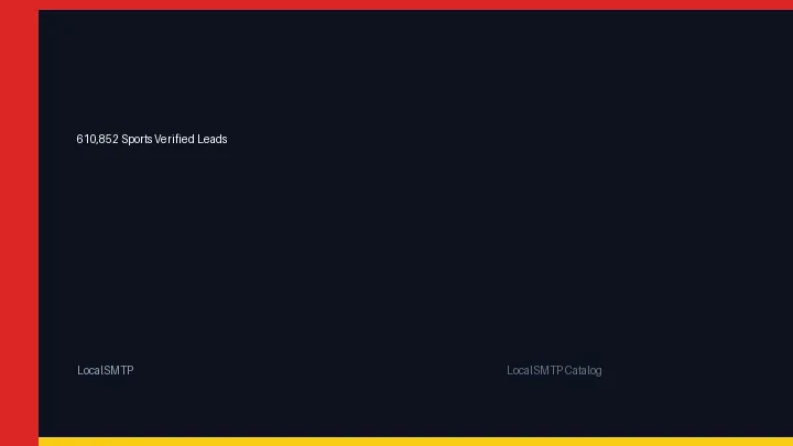 610,852 Sports Verified Leads by LocalSMTP with price and secure checkout details