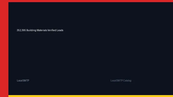 352,395 Building Materials Verified Leads by LocalSMTP with price and secure checkout details